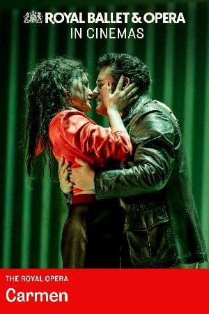 Carmen - The Royal Opera poster
