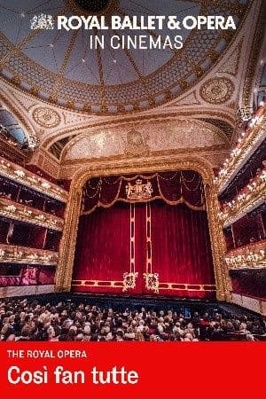 Cosi Fan Tutte- The Royal Opera poster