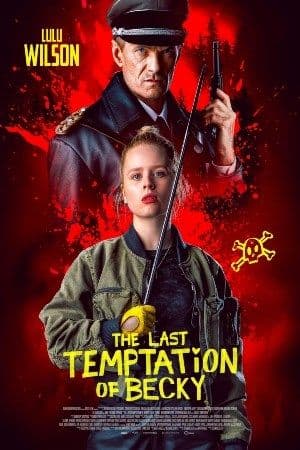 The Last Temptation Of Becky poster