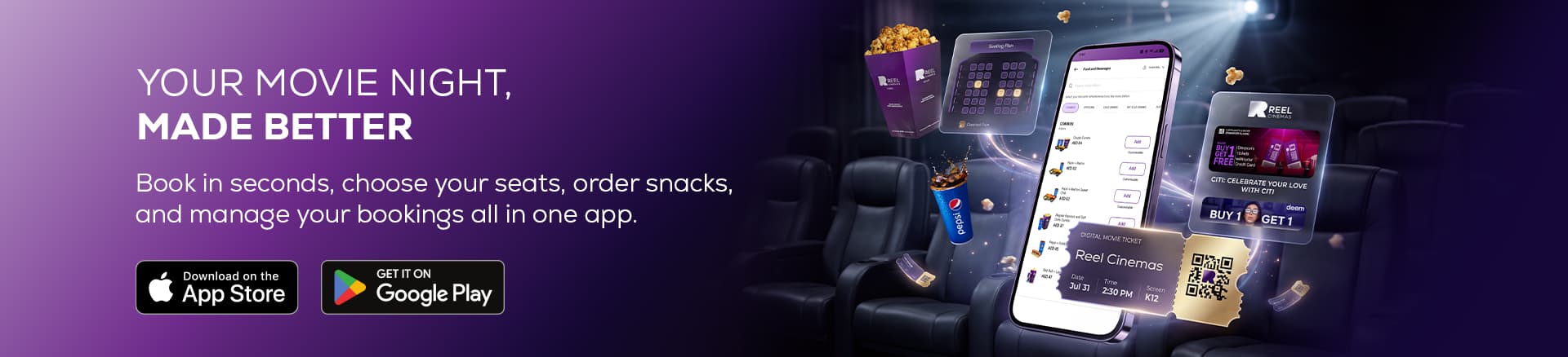 Your movie night, made better. Book in seconds, choose your seats, order snacks, and manage your bookings all in one app.